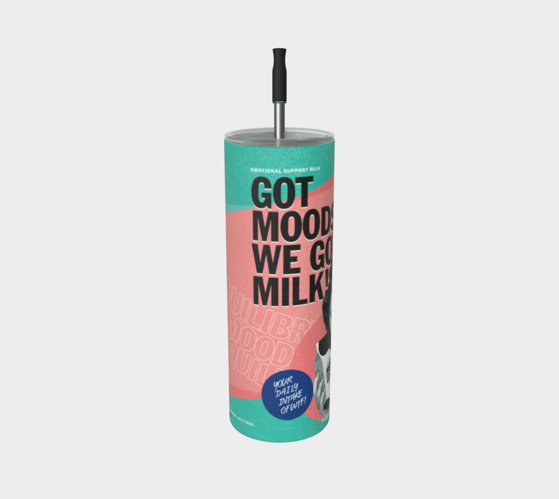 Moo Mood (Mood Swings)  – Tumbler